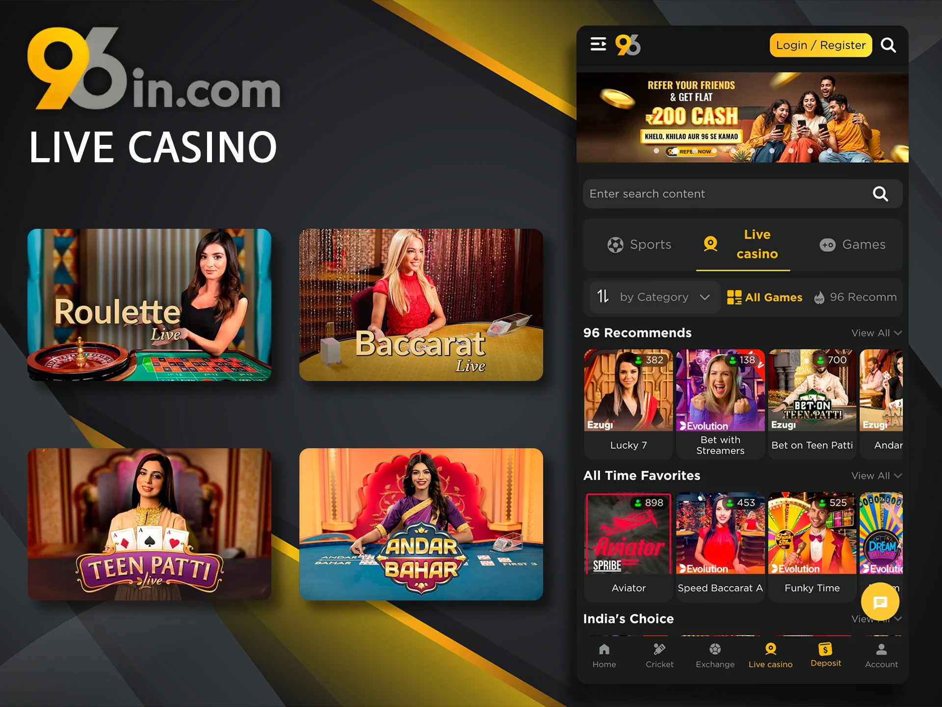 Luck awaits you in the live casino section of the 96in app.