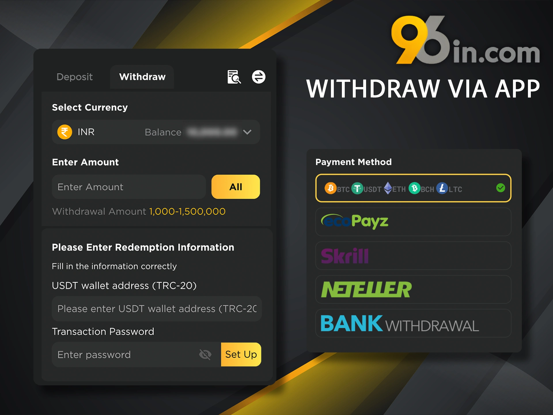 Withdraw your winnings with the 96in mobile app.